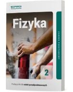 Podręcznik Fizyka 2. Zakres podstawowy. Liceum i technikum