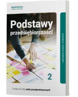 Cyfrowe odzwierciedlenie podręcznika (E-book) Podstawy przedsiębiorczości 2. Zakres podstawowy. Liceum i technikum