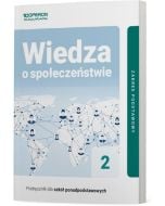 Podręcznik Wiedza o społeczeństwie 2. Zakres podstawowy. Liceum i technikum