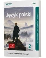 Podręcznik Język polski 2. Część 2. Linia I. Zakres podstawowy i rozszerzony. Liceum i technikum