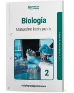 Maturalne karty pracy. Biologia 2. Zakres rozszerzony. Liceum i technikum