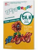 Ortograffiti CH-H. Poziom 1. Klasy IV-V