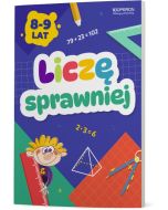 Liczę sprawniej. Zeszyt do treningu umiejętności matematycznych. Klasa 3