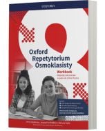 Repetytorium Ósmoklasisty. Język angielski. Zeszyt ćwiczeń. Oxford