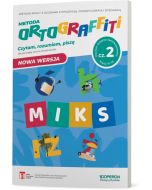Ortograffiti. MIKS.  Poziom średnio zaawansowany. Część 2. Klasy IV-VI
