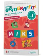 Ortograffiti. MIKS.  Poziom zaawansowany. Część 1. Klasy IV-VI
